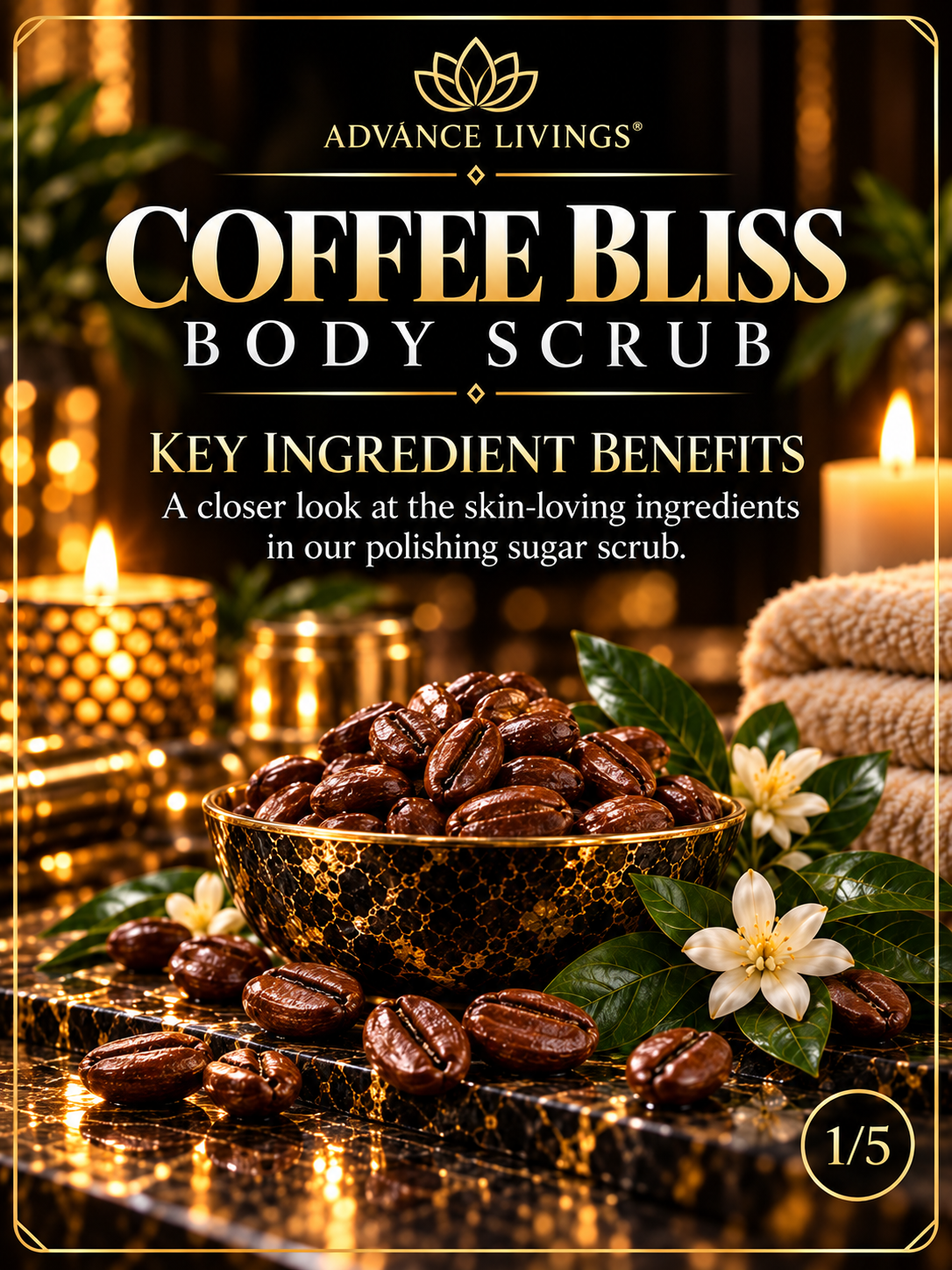 Coffee Bliss Body Scrub key ingredient benefits