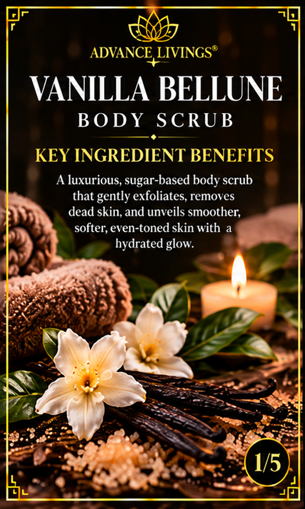 Vanilla Bellune Body Scrub key ingredient benefits