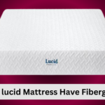 One common concern among mattress buyers is whether Lucid Mattress has fiberglass in it. In this blog post, we will provide you with all the information you need to know about the composition of Lucid Mattress.