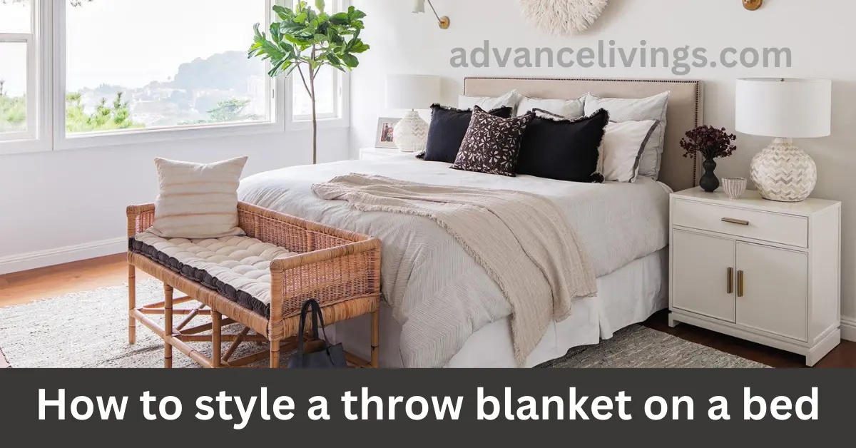 Makeover your bedroom to make it a cozy retreat! Find out How to style a throw blanket on your bed for the ideal touch of cosines and flair.