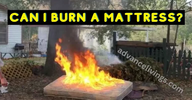 Discover the startling reality of mattress burning! Find out the rules before you strike. Can I burn a mattress?